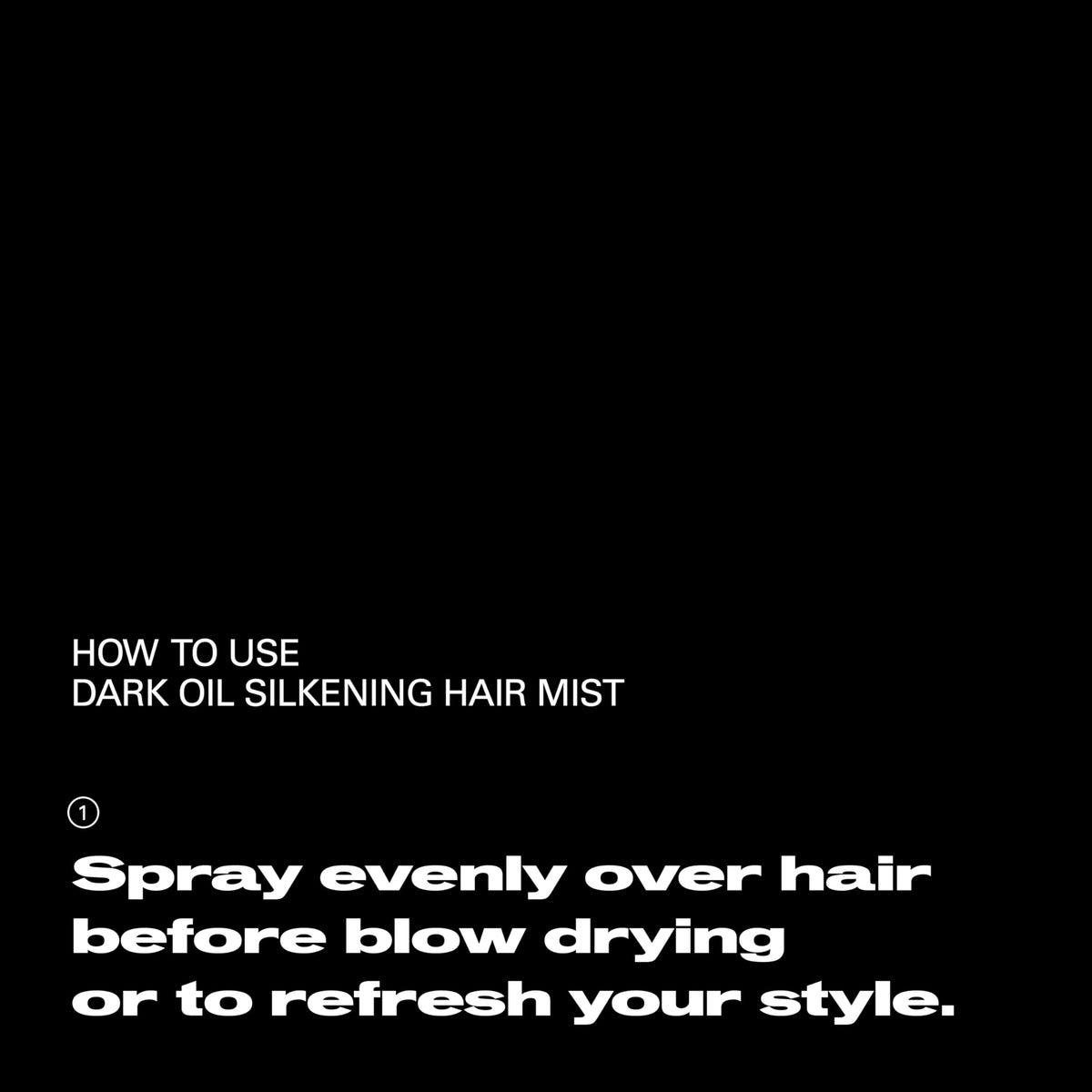 Dark Oil Silkening Fragrant Mist Dry Conditioner A9868